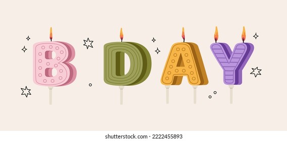 Hand drawn Infant age candles.Birthday candle BDAY. Baby shower gifts decoration vector. Design for print, textile, greeting card or wrapping paper. Letter shaped candles.