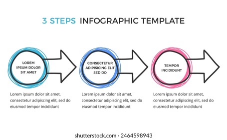 Hand drawn infographic template with three elements for your text circles and arrows, vector eps10 illustration