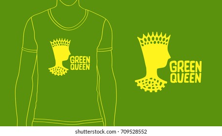 Hand drawn ink ecology design with hand lettering. Green Queen logo for eco label. Vector art illustration for print on t-shirt or cover notebook.