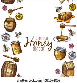 Hand drawn ink sketch illustration, vertical border of honey, organic nature products. Vector