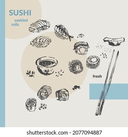 Hand drawn ink sketch of sushi, sashimi, rolls, soy sauce, stcks set. Asian food illustration for menu design, food background, japanese cuisine design.