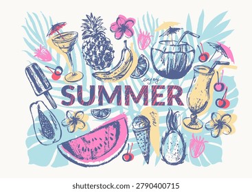 Hand drawn ink summer background. Tropical fruit, palm leaves, cocktails, ice cream, popsicle, berries. Motivational poster and card design.