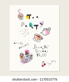 Hand drawn ink and watercolor card with doodle style illustrations. Teapot, tea cup, dessert, cupcake. Tea party invitation template.