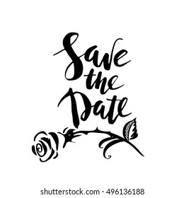 Hand drawn ink wedding card with rose flower and save the date lettering.