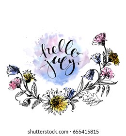 Hand drawn ink wild flowers wreath with hello july lettering. Floral design on blue watercolor stain background.