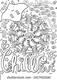 Hand drawn with inspiration word. Chill out font with stingray and sea creature element for Valentine's day or Greeting Cards.Coloring for adult and kids. Vector Illustration 