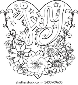 Hand drawn with inspiration word. Joy font with flowers and heart element for Valentine's day or Greeting Cards. Coloring for adult and kids. Vector Illustration