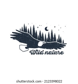 Hand drawn inspirational label with fir trees and eagle textured vector illustrations and "Wild nature" lettering. Geometric style.