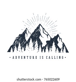 Hand drawn inspirational label with mountains and pine trees textured vector illustrations and "Adventure is calling" lettering.