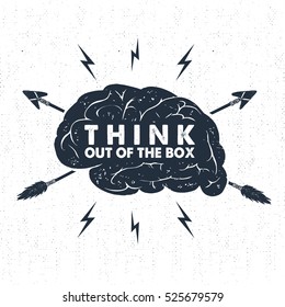 Hand drawn inspirational label with textured brain vector illustration and "Think out of the box" lettering.