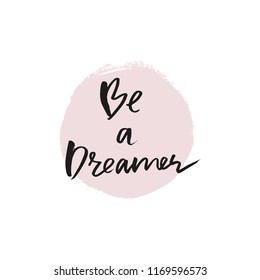 Hand drawn inspirational lettering postcard and poster. Vector illustration