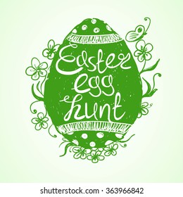 Hand Drawn Isolated Green Easter Egg With Text Inside On A White Background. Creative Easter Egg Hunt Invitation.