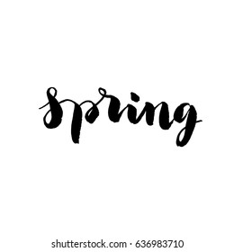 Hand drawn isolated word - spring. Brush pen lettering, ink black calligraphy. Can be used for design of postcard, apparel, poster. Vector element.