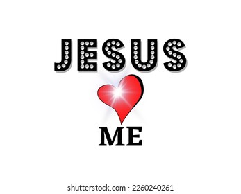 Hand drawn Jesus loves me for T - Shirt design, sticker. Vector illustration