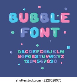 Hand drawn kid's Bubble font. Vector set of colorful cartoon letters and numbers. Illustration of cute English alphabet.