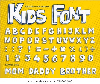 Hand drawn Kids Font and Alphabet from A to Z with Number and Punctuation Mark. Vector Illustration eps.10