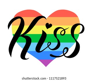 Hand drawn Kiss lettering on rainbow heart background. Gay rights concept. Vector hand lettering, homosexuality emblem. Banner, poster, placard, invitation card typographic design. St valentines day