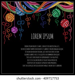 Hand drawn knit frame. Hand made yarn background. Vector illustration with clews.  Can be used us invitation card. Border with  clews. Hand made yarn background. 