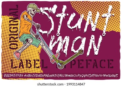Hand drawn label font named Stuntman. Vintage typeface for any your design like posters, t-shirts, logo, labels etc.