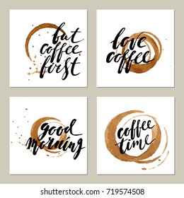 Hand drawn labels with ink lettering and coffee cup prints and stains. Love coffee, good morning, but coffee first.
