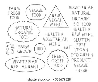 Hand drawn labels for vegetarian cafe or restaurant. Hipster style vector badges. Raw vegan menu, veggie food, natural organic food, fresh green food. 
