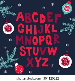 Hand drawn Latin alphabet with fir branches, balls, baubles and snowflakes. Perfect for seasonal greetings, winter cards, Christmas and New Year invitations.