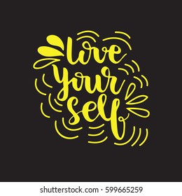 Hand drawn layout with lettering "Love Yourself" and flourishes. Vector illustration on a black background.