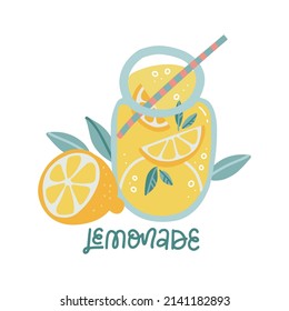 Hand drawn lemon slice and jar with lemonade with handwritten lettering. Isolated flat hand drawn vector illustration.