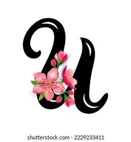 Hand drawn letter U with  spring pink flowers isolated on white background. Vector illustration.