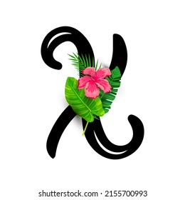 Hand drawn letter X with tropical leaves and hibiscus flower isolated on white background. Vector illustration.