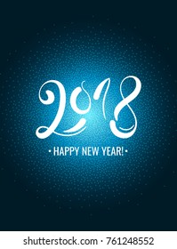 Hand drawn lettering 2017 New year on the background of bright streamer. Vector illustration, greeting card.
