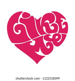 Hand drawn lettering 60-s like me in form heart for social media, blog, vlog, banner, friend card, paper print. vector craft illustration
