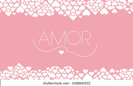 Hand drawn lettering "AMOR"- mean LOVE, written in Spanish, on pale pink background. Flat vector illustration for Valentine`s Day cards, invitations, greetings, posters, prints, wedding design, web.