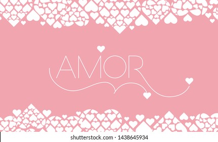 Hand drawn lettering "AMOR"- mean LOVE, written in Spanish, on pale pink background. Flat vector illustration for Valentine`s Day cards, invitations, greetings, posters, prints, wedding design, web.