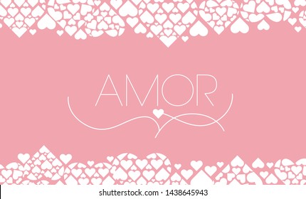 Hand drawn lettering "AMOR"- mean LOVE, written in Spanish, on pale pink background. Flat vector illustration for Valentine`s Day cards, invitations, greetings, posters, prints, wedding design, web.