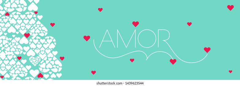 Hand drawn lettering "AMOR"- mean LOVE, written in Spanish, on turquoise background. Flat vector illustration for Valentine`s Day cards, invitations, greetings, posters, prints, wedding design, web.