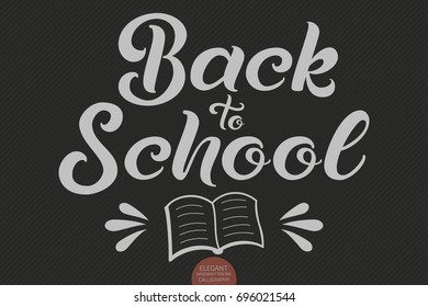 Hand drawn lettering - Back to school. Elegant modern handwritten calligraphy. Vector Ink illustration. Typography poster on dark background. For cards, invitations, prints etc.