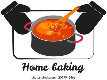Hand drawn lettering for bakery label. Phrase, outline of expression home baking and process of cooking sweet dish. Idea for poster, postcard about cooking pastries, baking food, dessert preparation