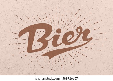 Hand drawn lettering Beer on kraft background. Monohrome vintage drawing for bar, pub and trendy beer themes. Print for poster, menu, sticker, t-shirt. Phrase Bier in German. Vector Illustration