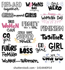 Hand drawn lettering, black text on white background with coloured elements. Motivating quotes about feminism, women and girls. Power to the girls, girl hero, girls can do anything, girls support.