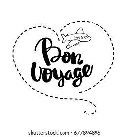 Hand drawn lettering bon voyage word by hands isolated handwritten