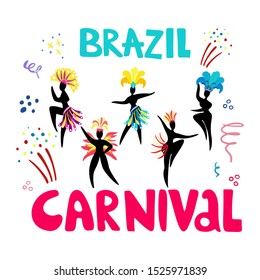 Hand drawn lettering Brazil Carnival. Black silhouettes of dancing women in carnival costumes. Salute and decorative elements in doodle style. Carnival concept for flyers, posters, advertising design