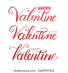 Hand drawn lettering Calligraphy about Happy Valentine with love, Vector illustration design