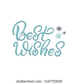 Hand drawn lettering card. Chritmas postcard. The inscription: Best Wishes. Perfect design for greeting cards, posters, T-shirts, banners, print invitations.