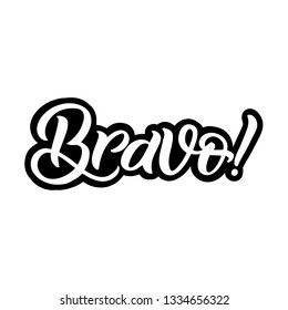 Hand drawn lettering card with heart. The inscription: Bravo. Perfect design for greeting cards, posters, T-shirts, banners, print invitations.