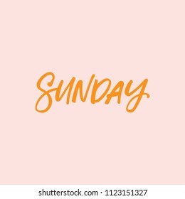 Hand drawn lettering card. The inscription: sunday. Perfect design for greeting cards, posters, T-shirts, banners, print invitations.