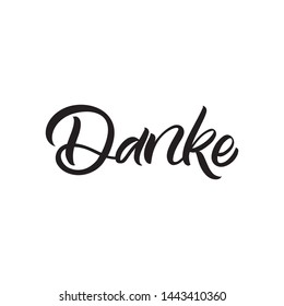 Hand drawn lettering card. The inscription: danke. Perfect design for greeting cards, posters, T-shirts, banners, print invitations.