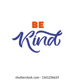 13,337 Be kind quote Images, Stock Photos & Vectors | Shutterstock