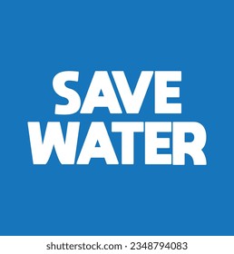 Hand drawn lettering card. The inscription: save water. Perfect design for greeting cards, posters, T-shirts, banners, print invitations.