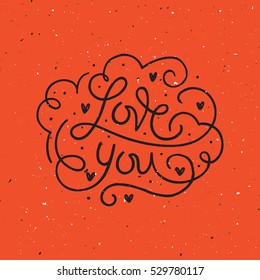 Hand drawn lettering card.  Love card with brush calligraphy. Heart with phrase love you. Graphic illustrations on orange background for your design.